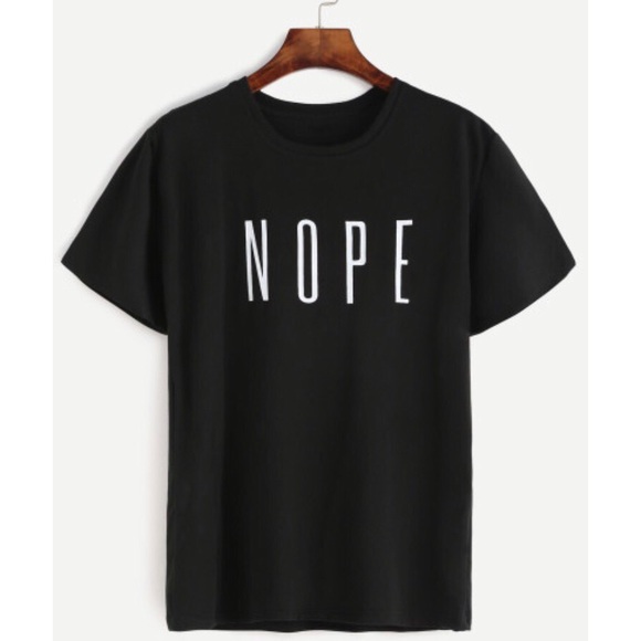 Boutique Tops - ‼️L LEFT‼️ NOPE Tee